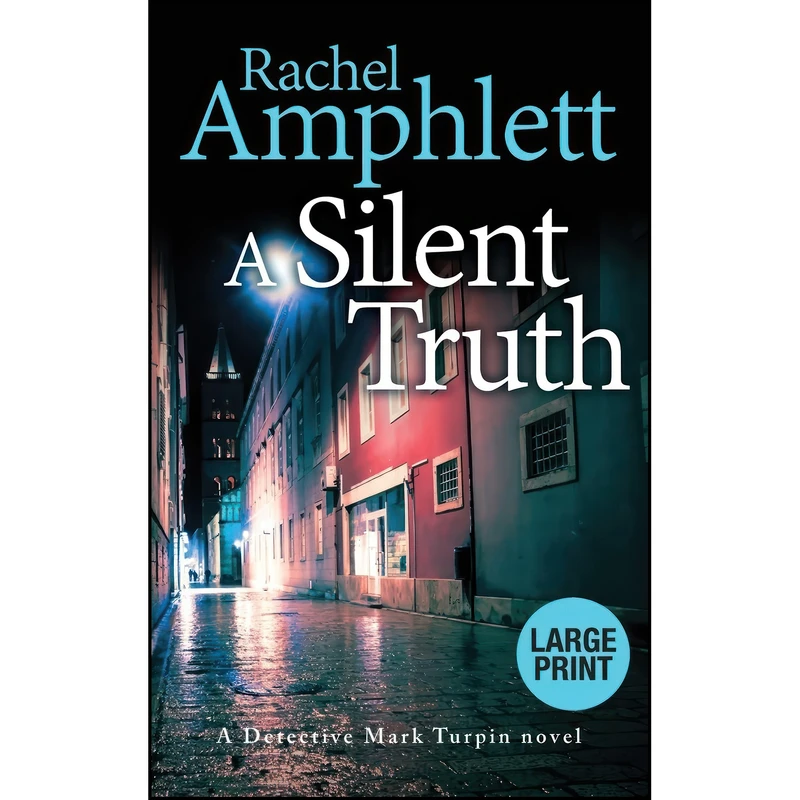 کتاب A Silent Truth اثر Rachel Amphlett انتشارات Saxon Publishing
