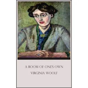 کتاب A Room of One&#39;s Own by Virginia Woolf Hardcover Book اثر Virginia Woolf and Jenifer Smith انتشارات Sahara Publisher Books