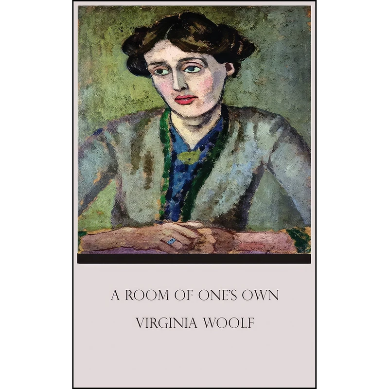 کتاب A Room of One's Own by Virginia Woolf Hardcover Book اثر Virginia Woolf and Jenifer Smith انتشارات Sahara Publisher Books