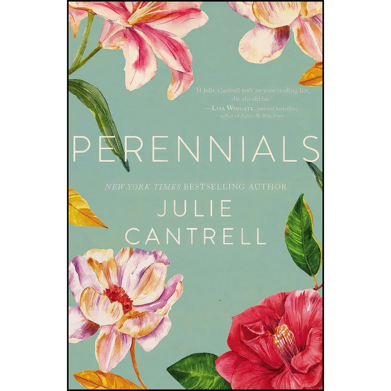 کتاب Perennials اثر Julie Cantrell انتشارات Thomas Nelson