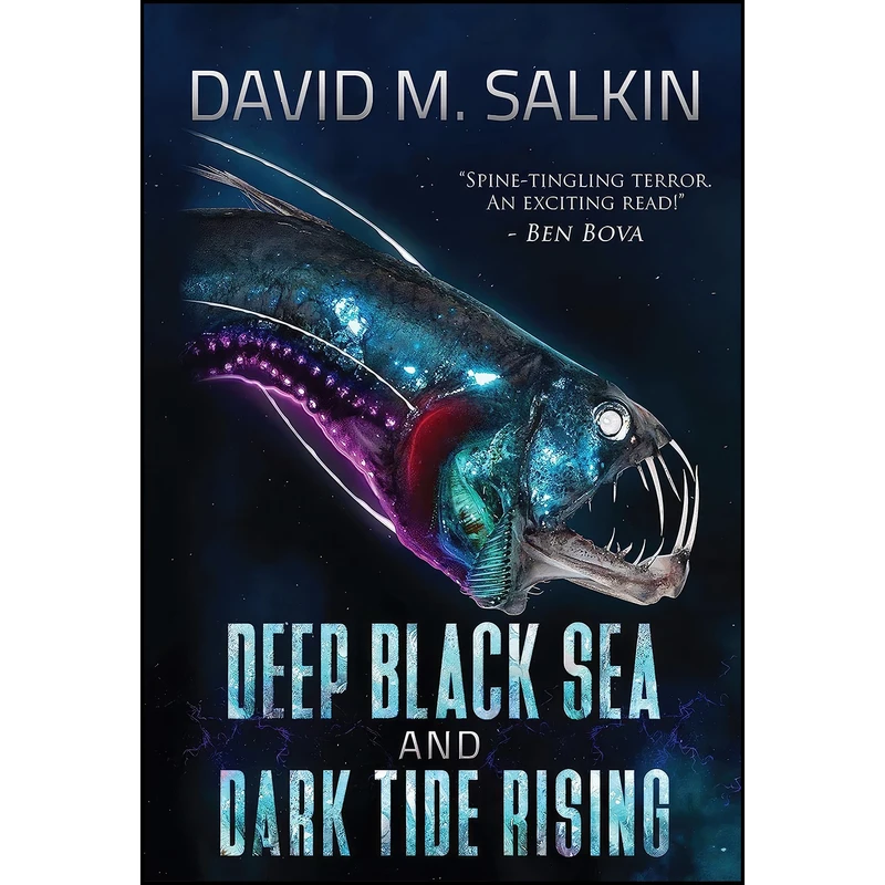 کتاب Deep Black Sea and Dark Tide Rising اثر David M. Salkin انتشارات Permuted Press