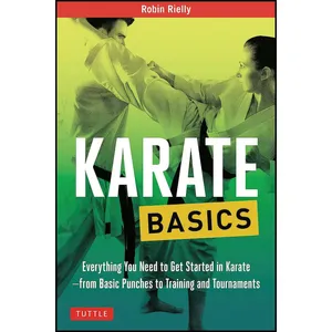 کتاب Karate Basics اثر Robin L. Rielly انتشارات Tuttle Publishing