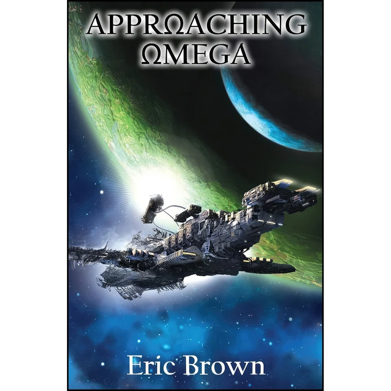 کتاب Approaching Omega اثر Eric Brown انتشارات تازه ها