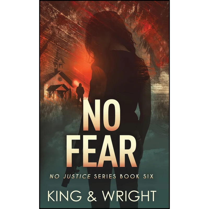 کتاب No Fear اثر Nolon King and David W Wright انتشارات Sterling and Stone