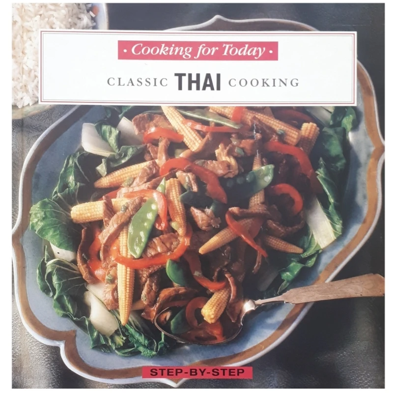 كتاب Classic Thai Cooking اثر جمعي از نويسندگان انتشارات Parragon