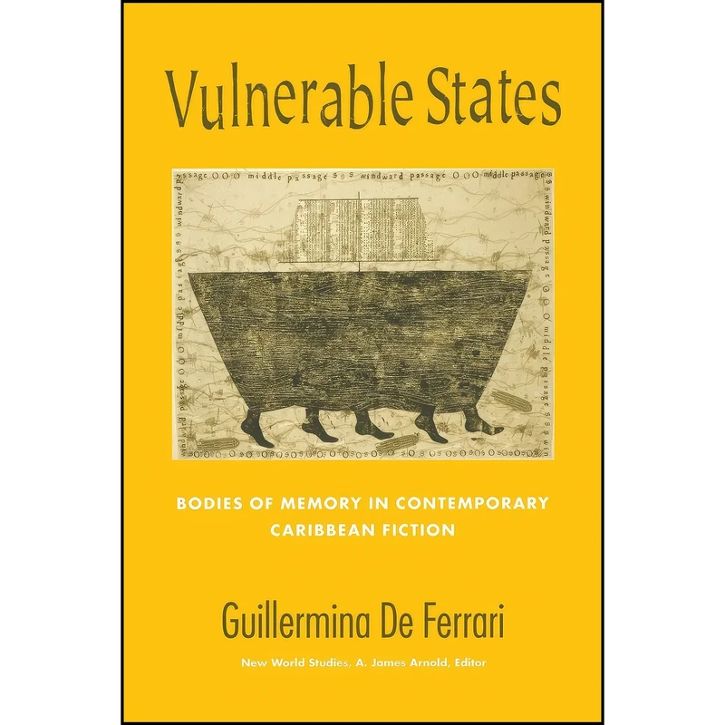 کتاب Vulnerable States اثر Guillermina De Ferrari انتشارات University of Virginia Press
