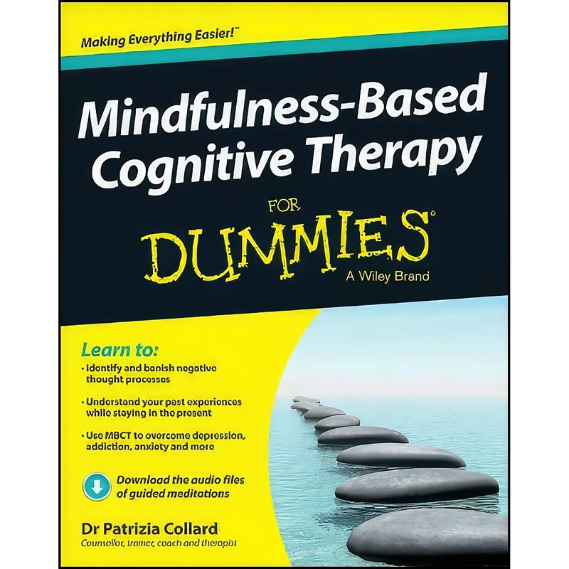 کتاب Mindfulness-Based Cognitive Therapy For Dummies اثر Patrizia Collard انتشارات For Dummies