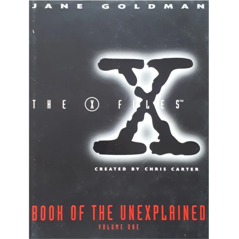 كتاب The X-Files: Book of the Unexplained اثر Jane Goldman انتشارات Simon