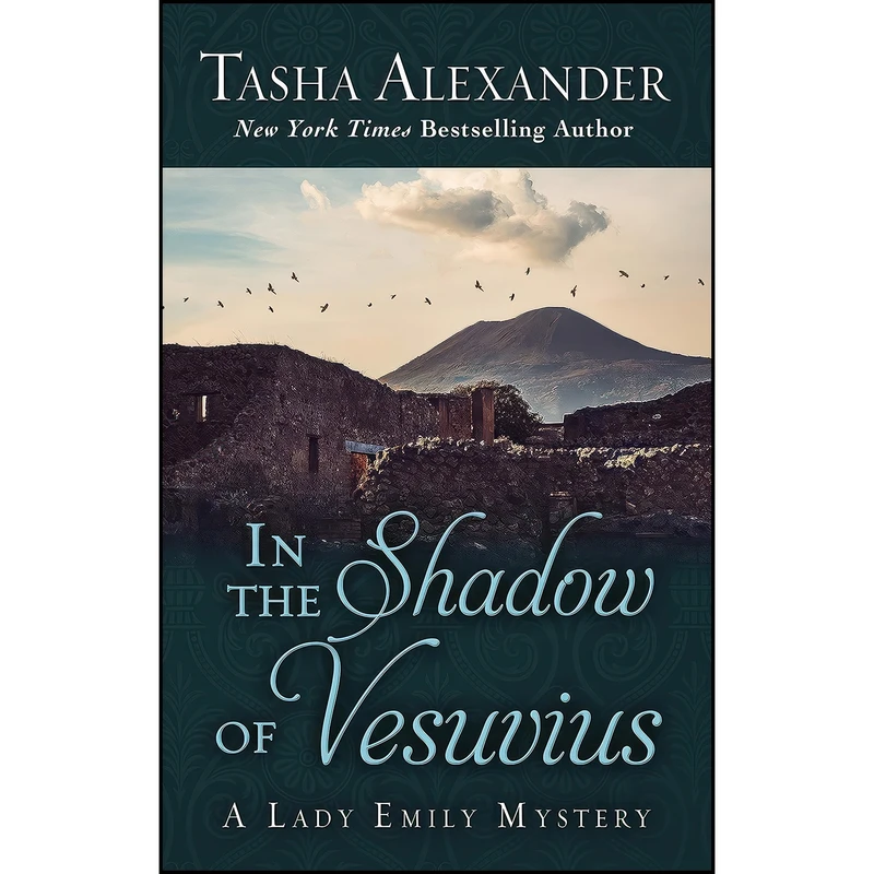 کتاب In the Shadow of Vesuvius  اثر Tasha Alexander انتشارات Wheeler Publishing Large Print