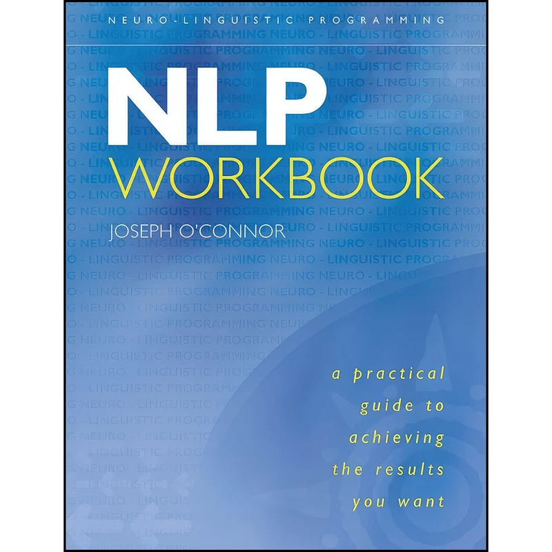 کتاب NLP Workbook اثر Joseph O Connor انتشارات Red Wheel