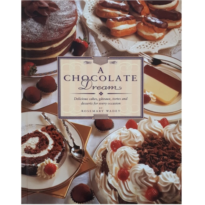 كتاب A Chocolate Dream اثر Rosemary Wadey اثر Rosemary Wadey انتشارات Paragon