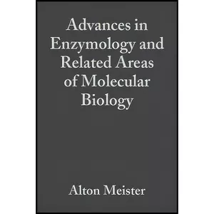 کتاب Advances in Enzymology and Related Areas of Molecular Biology, Volume 25 اثر Alton Meister انتشارات Wiley