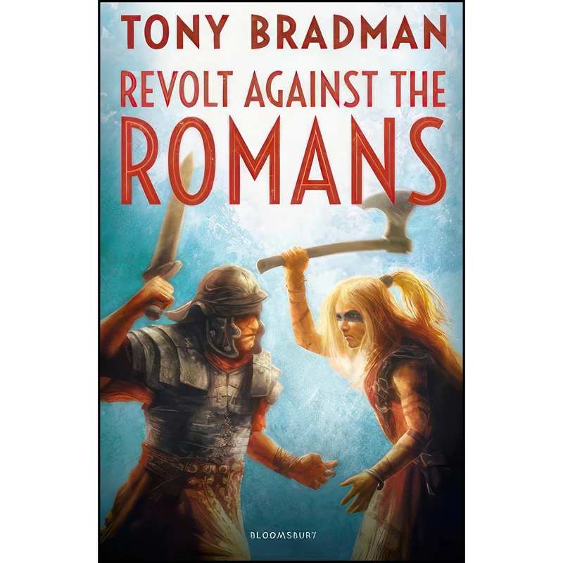 کتاب Revolt Against The Romans اثر Tony Bradman انتشارات Featherstone Education