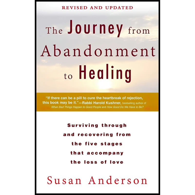کتاب The Journey from Abandonment to Healing اثر Susan Anderson انتشارات Berkley