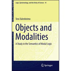 کتاب Objects and Modalities اثر Tero Tulenheimo انتشارات Springer