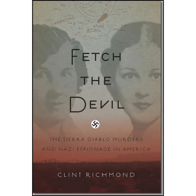 کتاب Fetch the Devil اثر Clint Richmond انتشارات ForeEdge