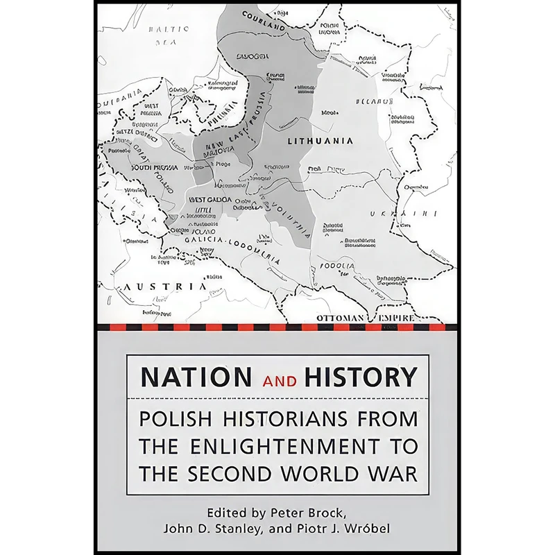 کتاب Nation and History اثر جمعي از نويسندگان انتشارات University of Toronto Press