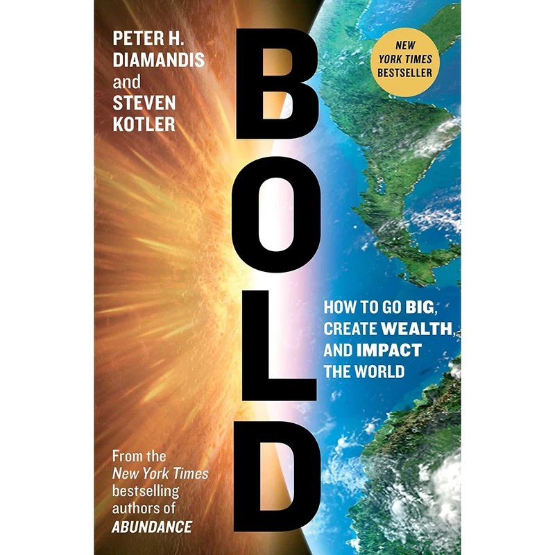 کتاب Bold اثر Peter H. Diamandis and Steven Kotler انتشارات Simon & Schuster