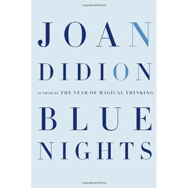 کتاب Blue Nights اثر Joan Didion انتشارات Knopf
