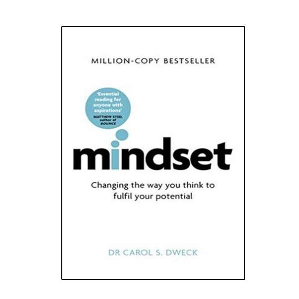 کتاب Mindset: Changing The Way You Think To Fulfill Your Potential, Updated Edition اثر Carol S. Dweck انتشارات نبض دانش کتاب Mindset: Changing The Way You Think To Fulfill Your Potential, Updated Edition اثر Carol S. Dweck انتشارات نبض دانش