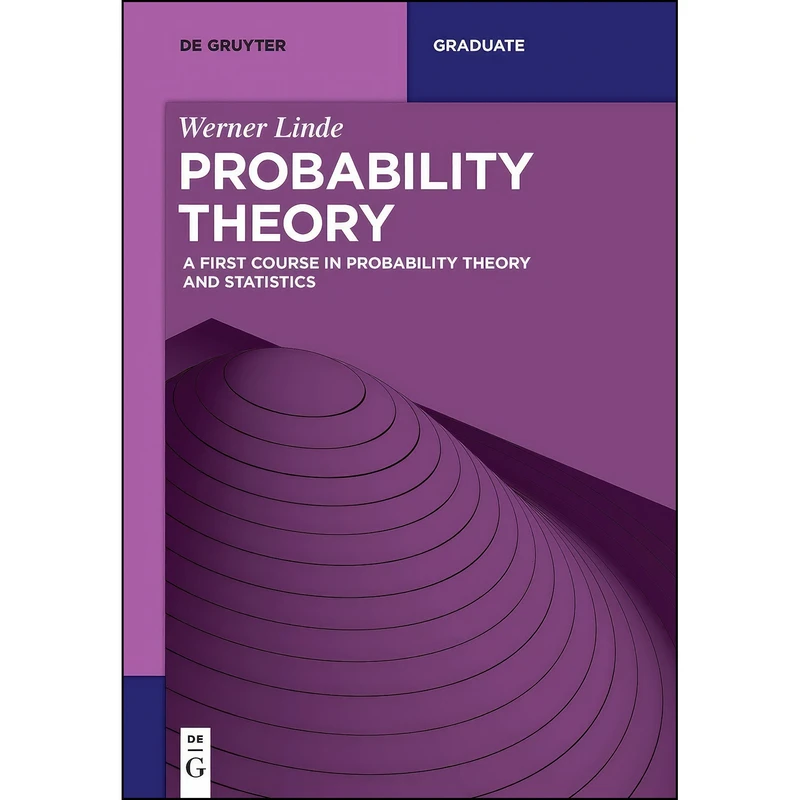 کتاب Probability Theory اثر Werner Linde انتشارات De Gruyter
