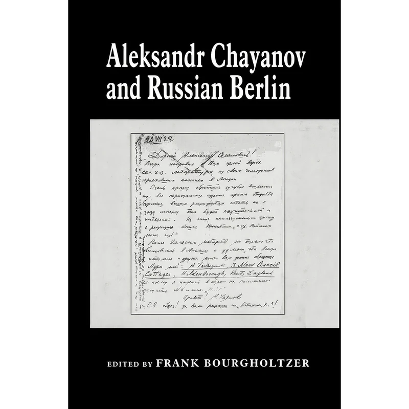 کتاب Aleksandr Chayanov and Russian Berlin  اثر جمعي از نويسندگان انتشارات تازه ها