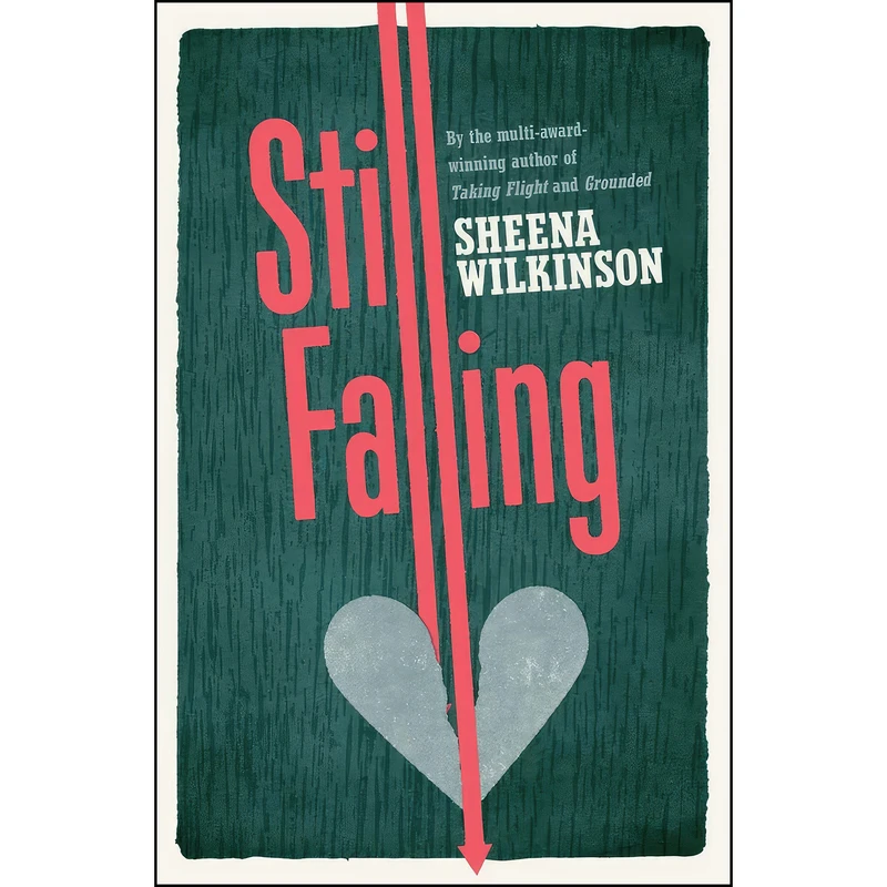 کتاب Still Falling اثر Sheena Wilkinson انتشارات Little Island Books