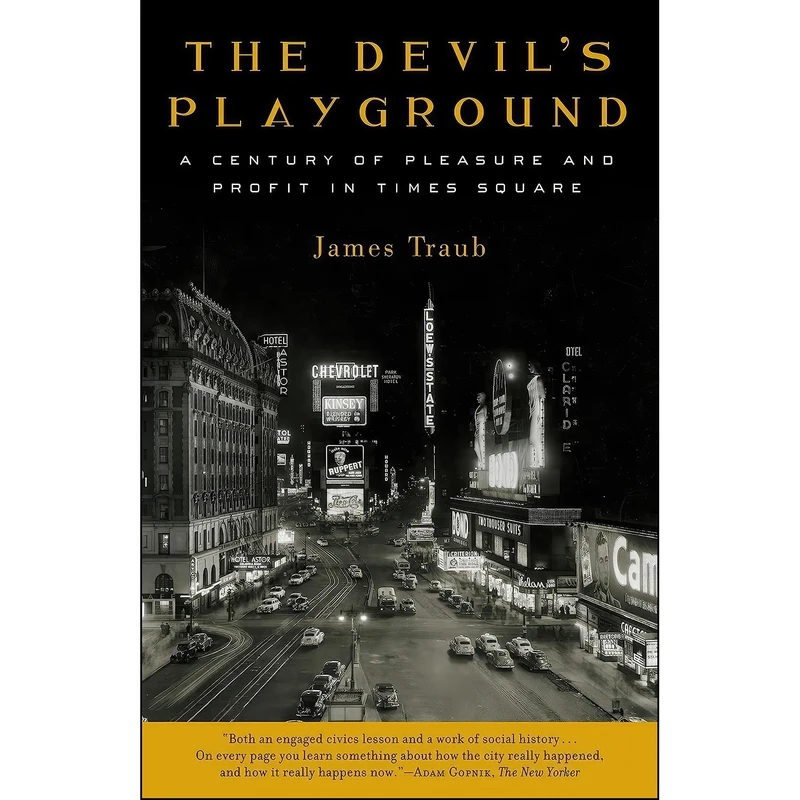 کتاب The Devils Playground اثر James Traub انتشارات تازه ها