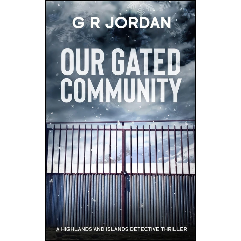 کتاب Our Gated Community اثر G R Jordan انتشارات Carpetless Publishing