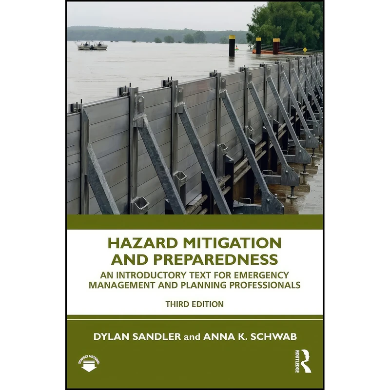 کتاب Hazard Mitigation and Preparedness اثر Dylan Sandler and Anna K. Schwab انتشارات تازه ها