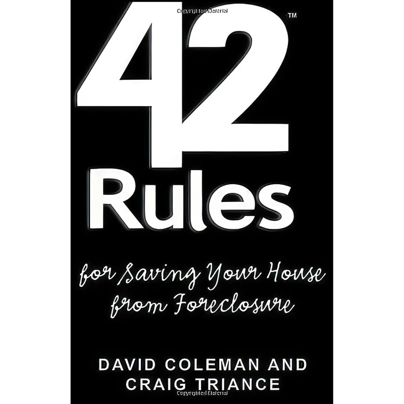 کتاب 42 Rules for Saving Your House from Foreclosure اثر جمعي از نويسندگان انتشارات Super Star Press