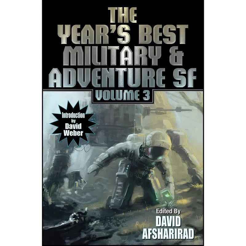 کتاب Year's Best Military and Adventure SF Volume 3  اثر Allen Stroud and William Ledbetter انتشارات Baen