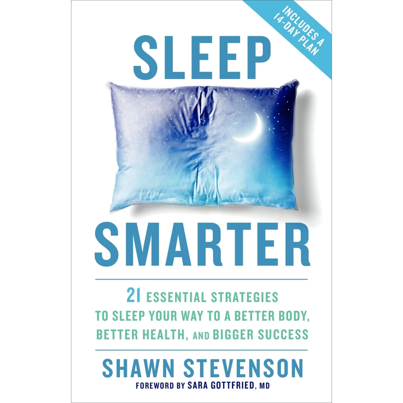 کتاب Sleep Smarter اثر Shawn Stevenson and Sara Gottfried, MD انتشارات Random House, Inc
