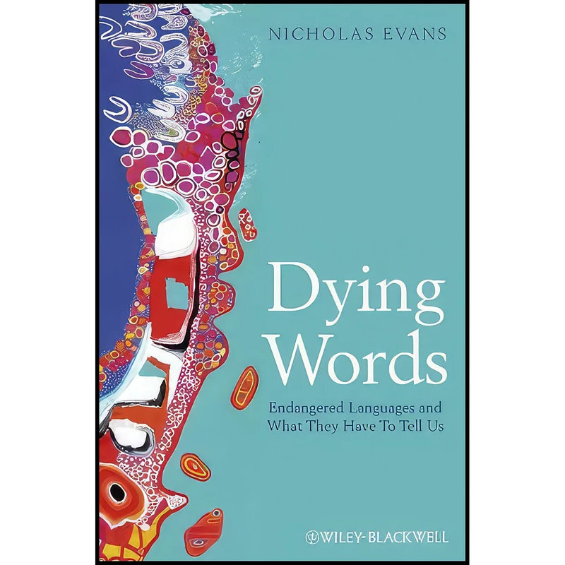 کتاب Dying Words اثر Nicholas Evans انتشارات Wiley-Blackwell
