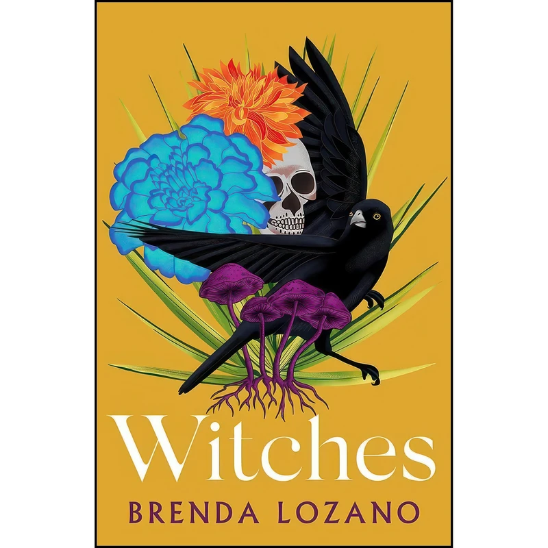 کتاب Witches اثر Brenda Lozano انتشارات MacLehose Press