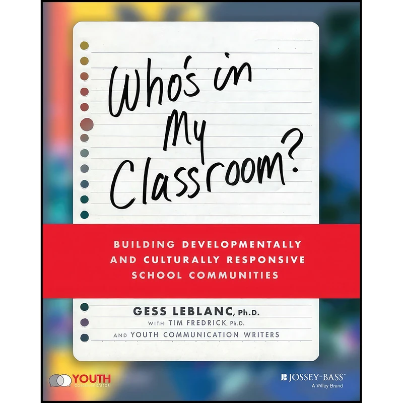 کتاب Who's In My Classroom? اثر Gess LeBlanc and Tim Fredrick انتشارات بله