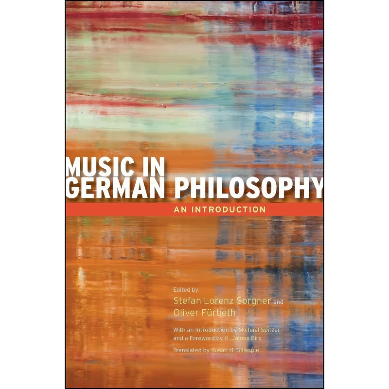 کتاب Music in German Philosophy اثر جمعي از نويسندگان انتشارات University of Chicago Press
