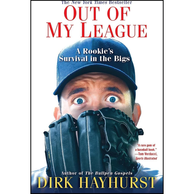 کتاب Out Of My League اثر Dirk Hayhurst انتشارات Citadel