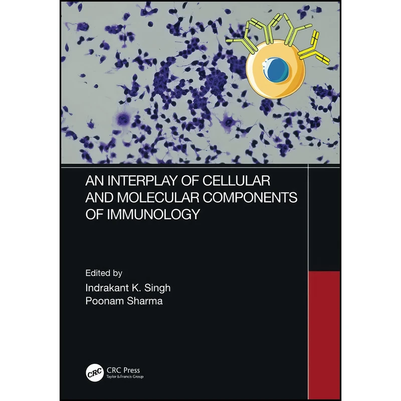 کتاب An Interplay of Cellular and Molecular Components of Immunology اثر جمعي از نويسندگان انتشارات تازه ها