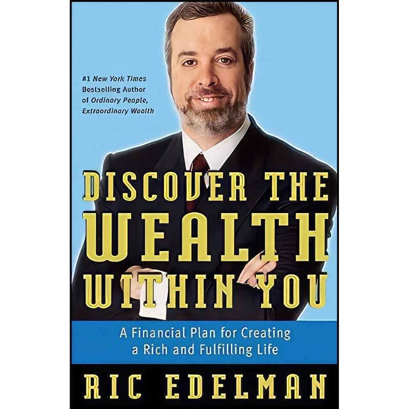 کتاب Discover the Wealth Within You اثر Ric Edelman انتشارات Harper Business