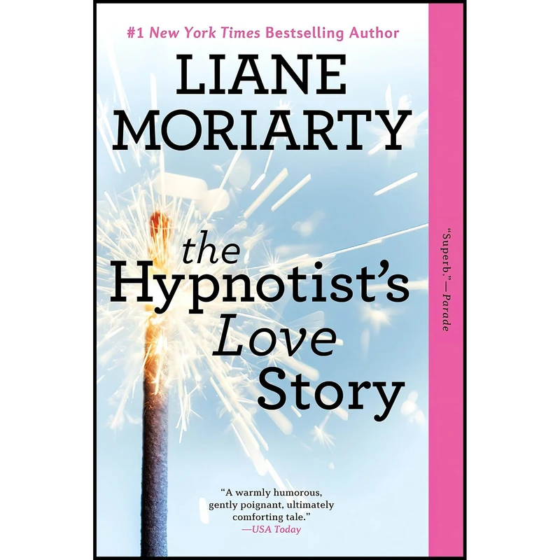 کتاب The Hypnotists Love Story اثر Liane Moriarty انتشارات Berkley
