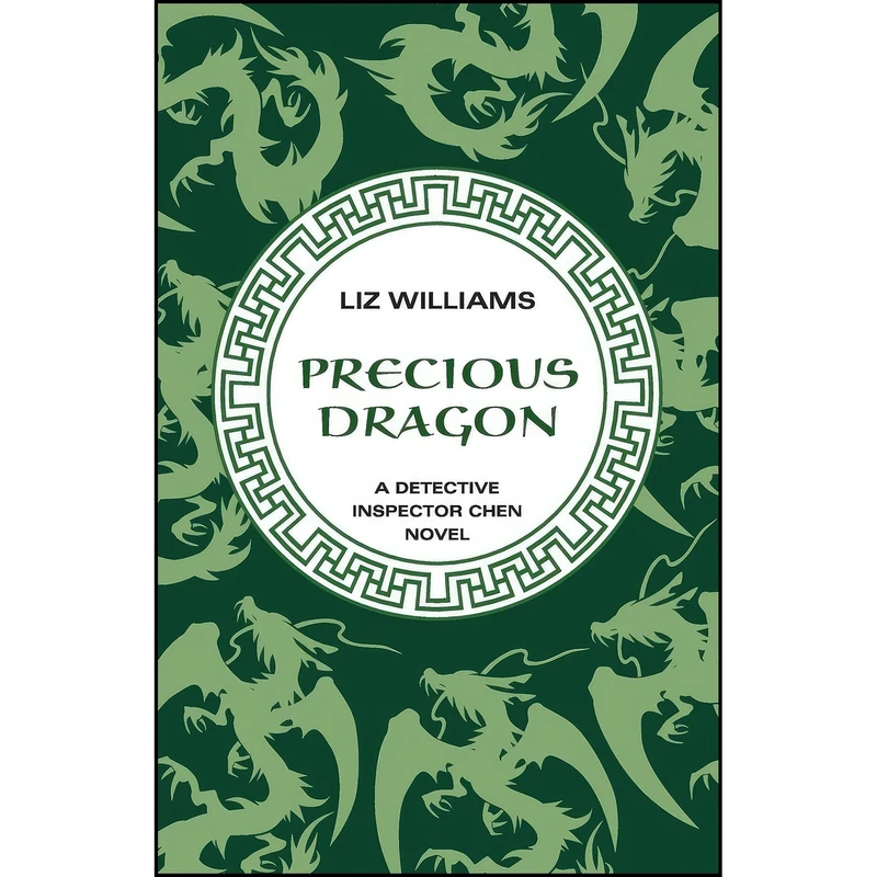 کتاب Precious Dragon  اثر Liz Williams انتشارات Open Road Media Sci-Fi Fantasy
