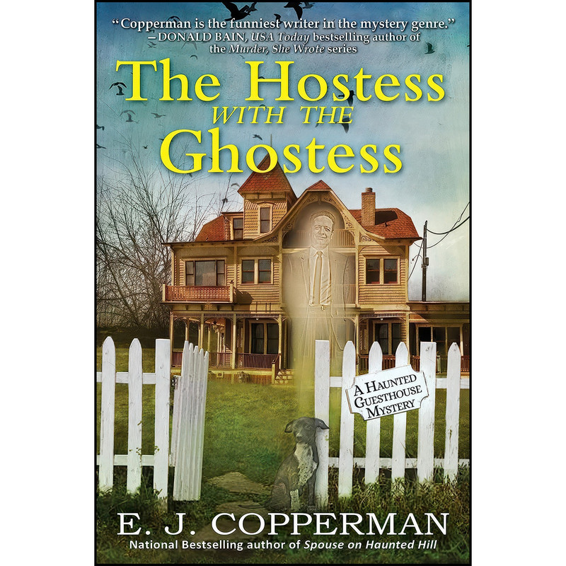 کتاب The Hostess with the Ghostess اثر E. J. Copperman انتشارات Crooked Lane Books