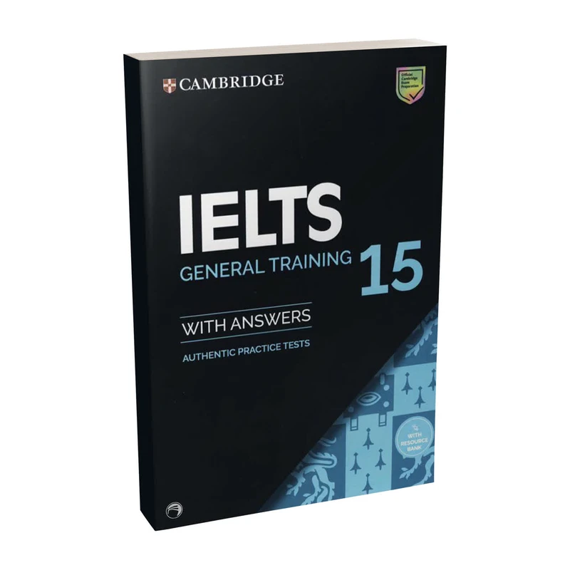 کتاب Cambridge IELTS 15 General اثر Vanessa Jakeman انتشارات دانشگاه کمبریج