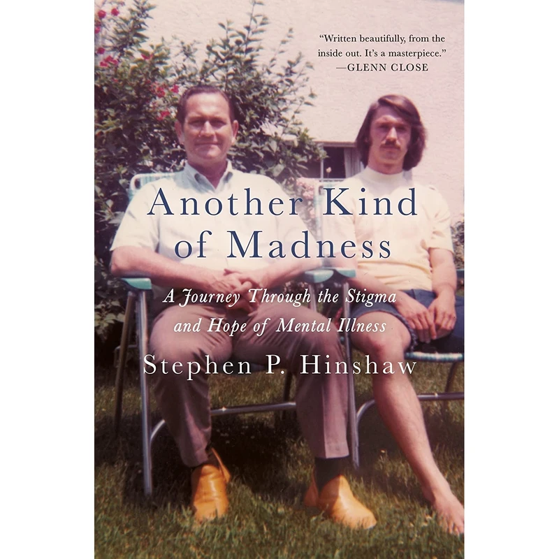کتاب Another Kind of Madness اثر Stephen P. Hinshaw انتشارات St. Martins Press