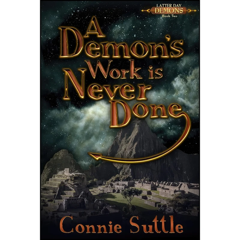 کتاب A Demons Work Is Never Done  اثر Connie Suttle انتشارات تازه ها 