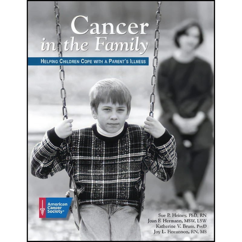 کتاب Cancer in Our Family اثر جمعی از نویسندگان انتشارات American Cancer Society