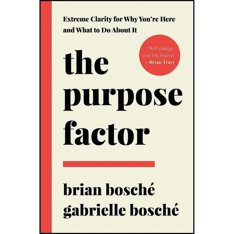 کتاب The Purpose Factor اثر جمعي از نويسندگان انتشارات Post Hill Press