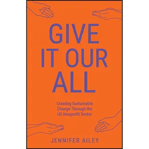 کتاب Give It Our All اثر Jennifer Ailey انتشارات بله