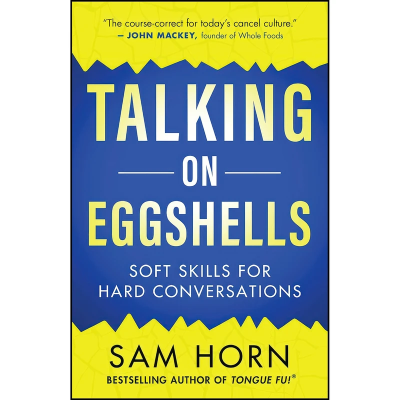 کتاب Talking on Eggshells اثر Sam Horn انتشارات New World Library